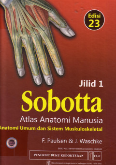 Sobotta: Atlas Anatomi Manusia Edisi 23 Jilid 1