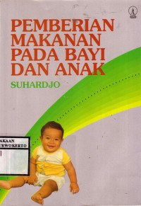 Pemberian Makanan Pada Bayi Dan Anak