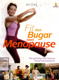 Fit Dan Bugar Saat Menopause