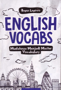 English Vocabs: Mudahnya Menjadi Master Vocabulary