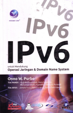 IPV6 Untuk Mendukung Operasi Jaringan & Domain Name System