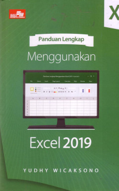 Panduan Lengkap Menggunakan Excel 2019