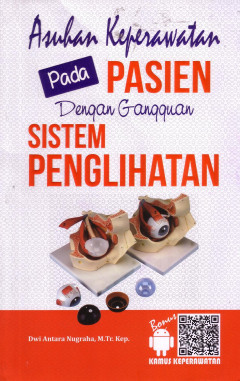 Asuhan Keperawatan Pada Pasien Dengan Gangguan Sistem Penglihatan