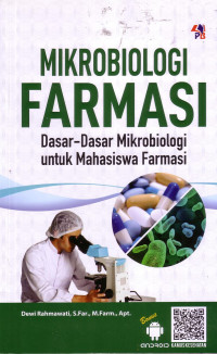 Mikrobiologi Farmasi: Dasar-Dasar Mikrobiologi Untuk Mahasiswa Farmasi