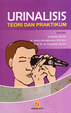 Urinalisis: Teori Dan Praktikum