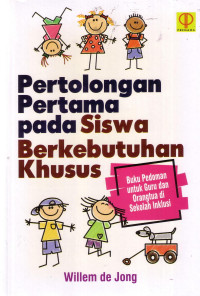 Pertolongan Pertama Pada Siswa Berkebutuhan Khusus