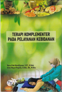 Terapi Komplementer Pada Pelayanan Kebidanan