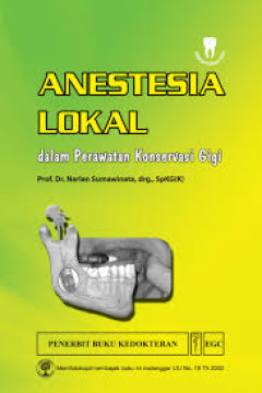 Anestesia lokal: Dalam Perawatan Konservasi Gigi