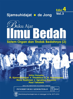 Buku Ajar ilmu Bedah: Sistem Organ Dan Tindak Bedahnya (2) volume 3