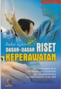 Buku Ajar Dasar-dasar Riset Keperawatan