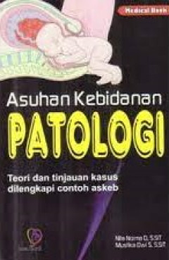 Asuhan Kebidanan Patologi