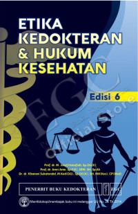 Etika Kedokteran & Hukum Kesehatan