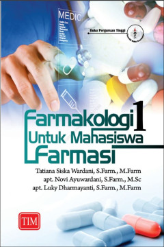 Farmakologi 1 Untuk Mahasiswa Farmasi