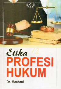 Etika Profesi Hukum