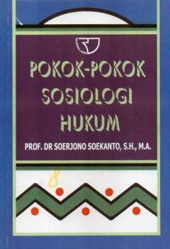 Pokok-Pokok Sosiologi Hukum