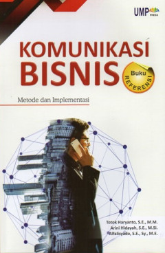 Komunikasi Bisnis: Metode Dan Implementasi