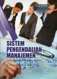 Sistem Pengendalian Manajemen: Transformasi Strategi Untuk Keunggulan Kompetitif