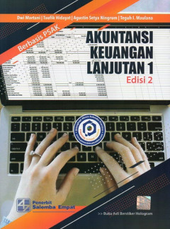 Akuntansi Keuangan Lanjutan 1: Berbasis PSAK