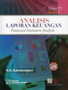 Analisis Laporan Keuangan: Financial Statement Analysis