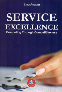 Service Excellence: Competing Through Competitiveness