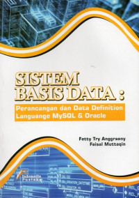 Sistem Basis Data: Perancangan Dan Data Definition Language MySQL & Oracle