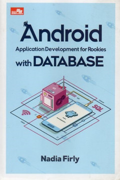 Android: Application Development For Rookies With Database