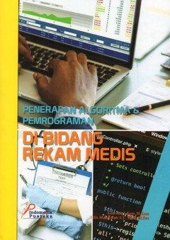 Penerapan Algoritma & Pemrograman Di Bidang Rekam Medis