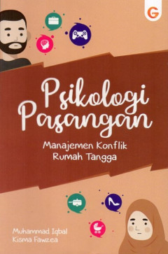 Psikologi Pasangan: Manajemen Konflik Rumah Tangga