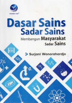Dasar Sains Sadar Sains: Membangun Masyarakat Sadar Sains
