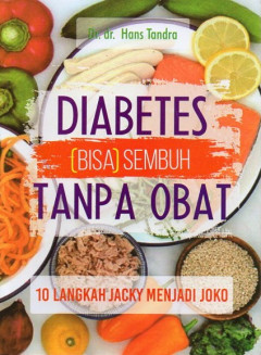 Diabetes Bisa Sembuh Tanpa Obat