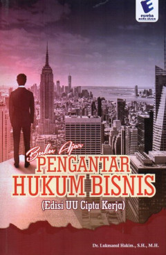 Buku Ajar Pengantar Hukum Bisnis (Edisi UU Cipta Kerja)