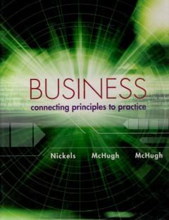 Business: Connecting Principles To Practice