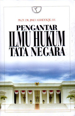 Pengantar Ilmu Hukum Tata Negara