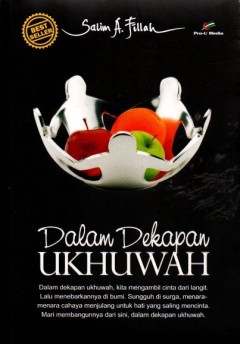 Dalam Dekapan Ukhuwah