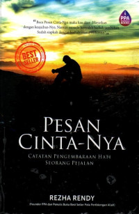 PESAN CINTANYA : Catatan pengembaraan hati seorang pejalan