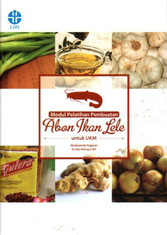 Modul Pelatihan Pembuatan Abon Ikan Lele Untuk UKM