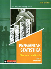 Pengantar Statistika Ekonomi Dan Bisnis Jilid 2 (Induktif)