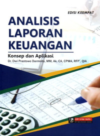 Analisis Laporan Keuangan: Konsep Dan Aplikasi