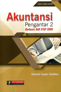 Akuntansi: Pengantar 2 Berbasis SAK ETAP 2009