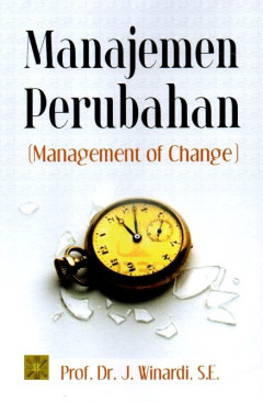 Manajemen Perubahan: Management Of Change