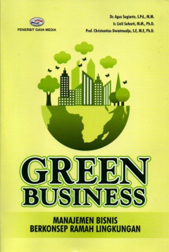 Green Business: Manajemen Bisnis Berkonsep Ramah Lingkungan