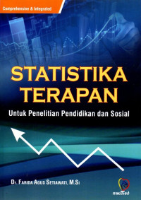 Statistika Terapan: Untuk Penelitian Pendidikan Dan Sosial