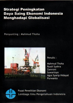 Strategi Peningkatan Daya Saing Ekonomi Indonesia Menghadapi Globalisasi