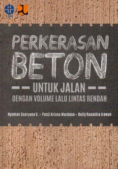 Perkerasan Beton Untuk Jalan Dengan Volume Lalu Lintas Rendah
