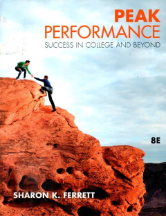 Peak Performance: Success In College And Beyond