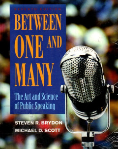 Between One And Many: The Art And Science Of Public Speaking