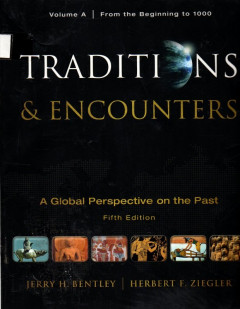 Traditions & Encounters: A Global Perspective On The Past