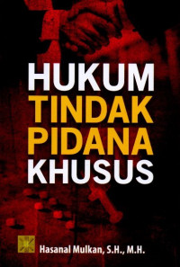 Hukum Tindak Pidana Khusus