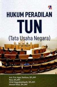 Hukum Peradilan TUN (Tata Usaha Negara)