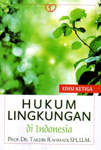 Hukum Lingkungan Di Indonesia